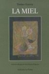 LA MIEL