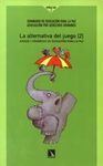 LA ALTERNATIVA DEL JUEGO II