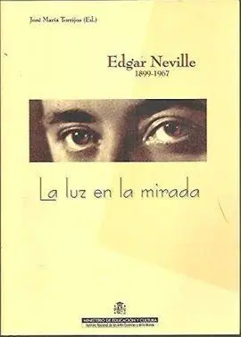 Edgar Neville 1899-1999