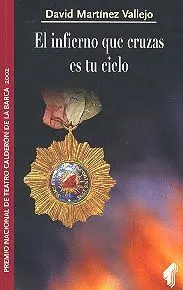 El Infierno que Cruzas Es tu Cielo