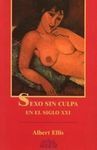 SEXO SIN CULPA EN EL SIGLO XXI