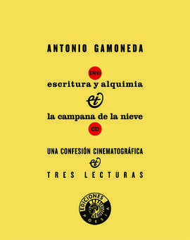 ESTUCHE. ESCRITURA Y ALQUIMIA; LA CAMPANA DE LA NIEVE; UNA CONFESIÓN CINEMATOGRÁFICA (INCLUYE CD+DVD