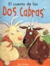 EL CUENTO DE LAS DOS CABRAS