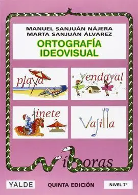 Ortografía Ideovisual, Nivel 7º