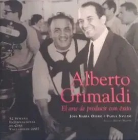 Alberto Grimaldi:arte de Producir con Exito