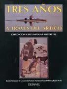 Tres Años a Través del Artico
