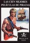 LAS CIEN MEJORES PELÍCULAS DE PIRATAS