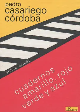 Cuadernos Amarillo, Rojo, Verde y Azul