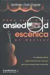 Cómo Superar la Ansiedad Escénica en Músicos