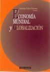 ECONOMÍA MUNDIAL Y GLOBALIZACIÓN