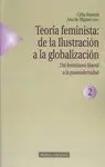Teoría Feminista. De la Ilustración a la Globalización