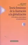 Teoría Feminista. De la Ilustración a la Globalización