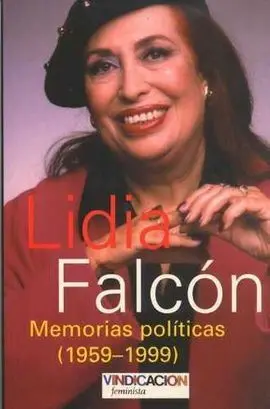 Lidia Falcón, Memorias Políticas