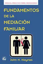 Fundamentos de la Mediación Familiar
