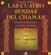 Las Cuatros Sendas del Chamán