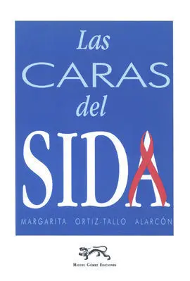 Las Caras del Sida