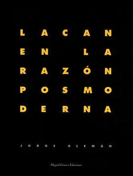 Lacan en la Razón Posmoderna
