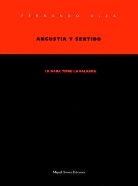 ANGUSTIA Y SENTIDO