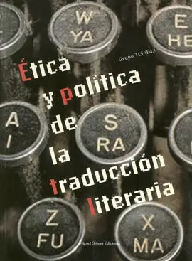 Ética y Política de la Traducción Literaria