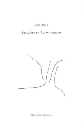LA NIEVE EN LOS MANZANOS