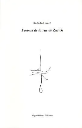 Poemas de la Rue de Zurich.