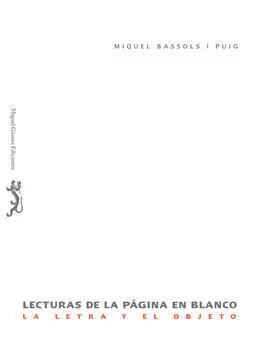 Lecturas de la Pagina en Blanco. La Letra y el Obj