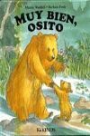 MUY BIEN, OSITO