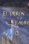 EL LADRÓN Y LA BAILARINA