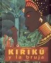 Kirikú y la Bruja (Grande)