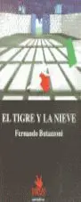 El Tigre y la Nieve