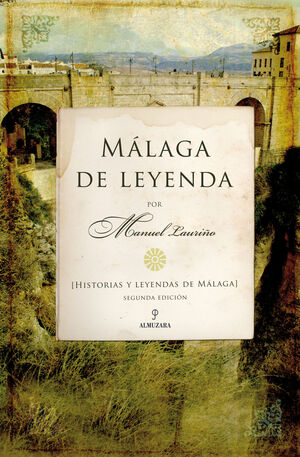 MÁLAGA DE LEYENDA