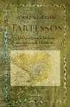 Tartessos. Contribución a la Historia Más Antigua de Occidente