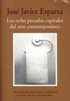 LOS OCHO PECADOS CAPITALES DEL ARTE CONTEMPORÁNEO