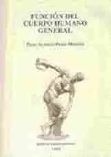 Función del Cuerpo Humano en General