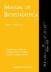 MANUAL DE BIOESTADÍSTICA TEORÍA Y PRÁCTICA