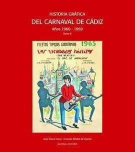 Historia Gráfica del Carnaval de Cádiz