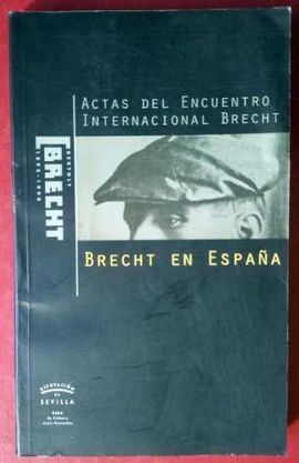 ACTAS DEL ENCUENTRO INTERNACIONAL BRECHT. BRECHT.