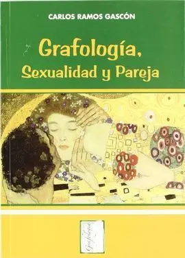 Grafología, Sexualidad y Pareja