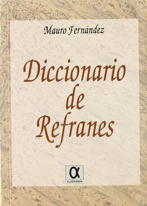DICCIONARIO DE REFRANES