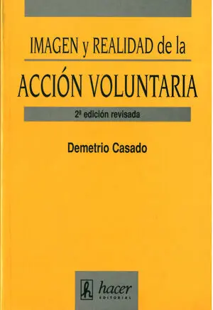 Imagen y Realidad de la Acción Voluntaria