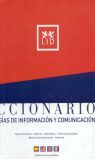DICCIONARIO LID DE TECNOLOGÍAS DE INFORMACIÓN Y COMUNICACIÓN