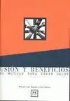 Ilusión y Beneficios