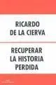 Recuperar la Historia Perdida