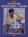 PATCHWORK ACOLCHADO A MANO