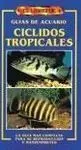Guías de Acuario (Cíclidos Tropicales)