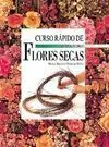 Curso Rápido de Flores Secas