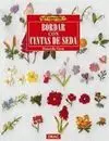 El Libro de Bordar con Cintas de Seda