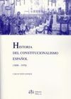 HISTORIA DEL CONSTITUCIONALISMO ESPAÑOL (1808-1978)