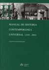 MANUAL DE HISTORIA CONTEMPORÁNEA UNIVERSAL (1920-2005)