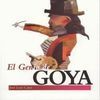 EL GENIO DE GOYA